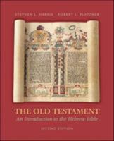 The Old Testament: An Introduction to the Hebrew Bible 0767409809 Book Cover
