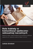 Rola kobiety w komunikacji spoleczno-seksualnej naczelnych (Polish Edition) 6208299403 Book Cover