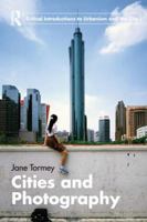 Cities and Photography 0415564409 Book Cover