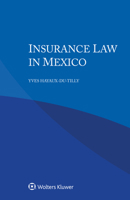 Insurance Law in Mexico 9403524332 Book Cover