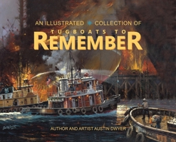 Tugboats to Remember B0CM54MTMS Book Cover