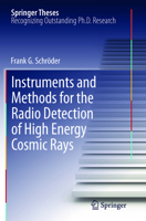 Instruments and Methods for the Radio Detection of High Energy Cosmic Rays 3642448674 Book Cover