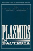 Plasmids in Bacteria 0306419017 Book Cover