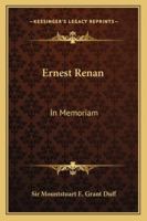 Ernest Renan: In Memoriam B0BMW55NFT Book Cover