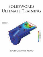 Solidworks Ultimate Training 1456728148 Book Cover