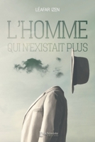L'Homme qui n'existait plus 2379663327 Book Cover