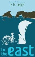 To the East 1536875317 Book Cover