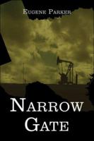 Narrow Gate 1413751644 Book Cover