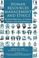 Human Resources Management and Ethics: Responsibilities, Actions, Issues, and Experiences 1648023290 Book Cover
