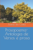 Prosopoema- Antologia de versos e prosa 1980285241 Book Cover