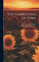 The Gumbo Soils Of Iowa 1022402447 Book Cover