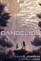 Dandelion 1735878723 Book Cover