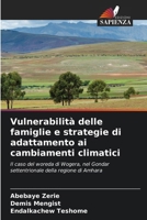 Vulnerabilità delle famiglie e strategie di adattamento ai cambiamenti climatici 6630263936 Book Cover