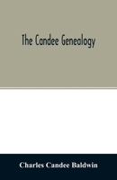 The Candee Genealogy 9354027369 Book Cover