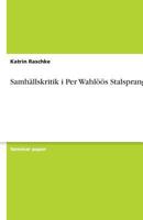 Samhällskritik i Per Wahlöös Stalspranget 3638765474 Book Cover