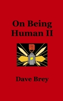 On Being Human II 0464242533 Book Cover