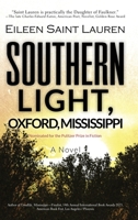Southern Light, Oxford, Mississippi B0CJ44QCJH Book Cover