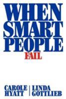 When Smart People Fail: Rebuilding Yourself for Success 0140178112 Book Cover