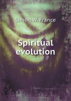 Spiritual Evolution 3337370349 Book Cover