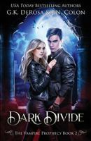 Dark Divide 1718832346 Book Cover