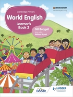 Cambridge Primary World English Learner's Book Stage 2 1510467904 Book Cover