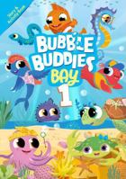 Bubble Buddies Bay Story & Activity Book I: Under the sea is the place to be! B0D23V168F Book Cover