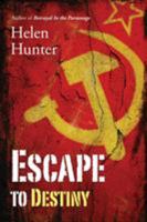 Escape to Destiny 1632328801 Book Cover