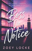 Boss On Notice 1952101808 Book Cover