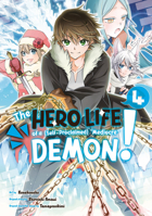 The Hero Life of a (Self-Proclaimed) Mediocre Demon! 4 1646513371 Book Cover