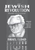 The Jewish Revolution : Jewish Statehood 0884000370 Book Cover