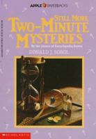Still More Two-Minute Mysteries 0590411373 Book Cover
