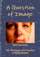 A Question of Image 1447844297 Book Cover