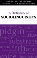 A Dictionary of Sociolinguistics 0817350977 Book Cover