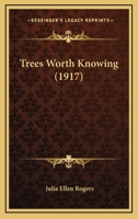 Trees Worth Knowing B00086OK16 Book Cover