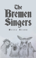 The Bremen Singers 1398478415 Book Cover