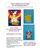 Flower Baskets Out of Paper for All Occasions Book 7: Christmas Nativity Basket PaperCraft 1545081298 Book Cover