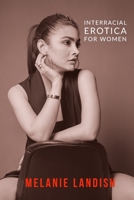 Interracial Erotica For Women: An Arousing Collection of Sexual Adventures of Hot Women, Cuckold Husbands And Massive Black Men B08DGL5YNX Book Cover