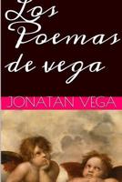 Los Poemas de Vega 1312915129 Book Cover
