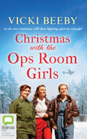 Christmas with the Ops Room Girls 1800320922 Book Cover