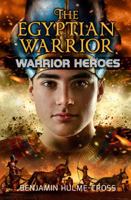 The Egyptian Warrior 0778728668 Book Cover