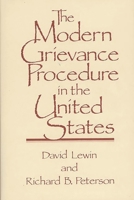 The Modern Grievance Procedure in the United States 0899301495 Book Cover