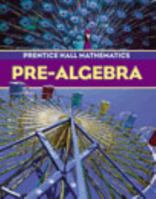 Prentice Hall Mathematics Pre-Algebra Illinois Teacher's Edition (Illinois Teacher's Edition) 0131250833 Book Cover