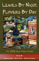 Leaves by Night, Flowers by Day 1595408746 Book Cover