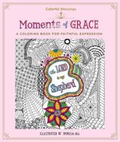 Colorful Blessings: Moments of Grace: Deluxe Edition with Pencils 1250115701 Book Cover