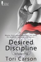 Desired Discipline: Volume One 1781847428 Book Cover