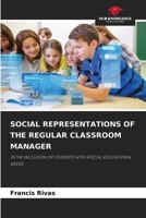 Social Representations of the Regular Classroom Manager 6208533384 Book Cover