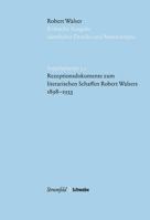 Rezeptionsdokumente Zum Literarischen Schaffen Robert Walsers 1898-1933 3796539998 Book Cover