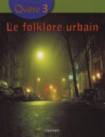 Le Folklore Urbain 0195422619 Book Cover