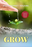 Grow B0DXKYQJ33 Book Cover