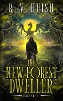 The New Forest Dweller II 106861062X Book Cover